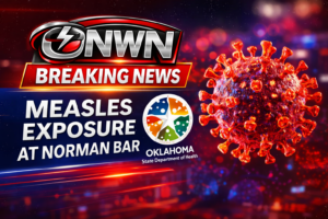 Measles Exposure Confirmed at Norman Bar, Health Officials Warn Public
